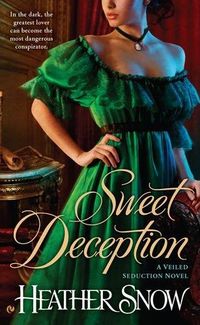 Excerpt of Sweet Deception by Heather Snow