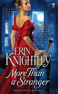 Excerpt of More Than A Stranger by Erin Knightley