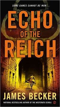 Echo Of The Reich by James Becker