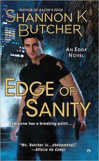 Excerpt of Edge of Sanity by Shannon K. Butcher