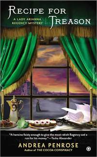 Recipe For Treason by Andrea Penrose
