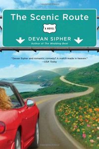 The Scenic Route by Devan Sipher