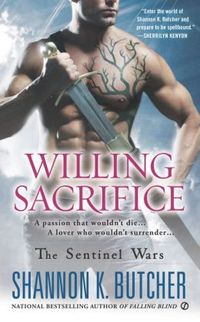 Willing Sacrifice by Shannon K. Butcher