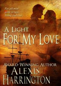A Light For My Love by Alexis Harrington
