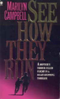 See How they Run by Marilyn Campbell