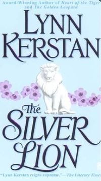 The Silver Lion by Lynn Kerstan