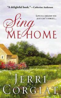 Sing Me Home by Jerri Corgiat