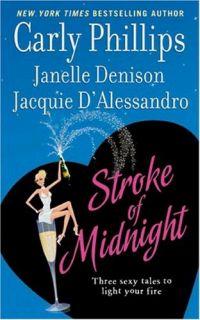 Stroke Of Midnight by Janelle Denison