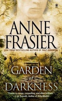 Garden of Darkness by Anne Frasier