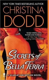 Secrets of Bella Terra by Christina Dodd