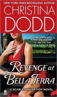 Revenge At Bella Terra by Christina Dodd