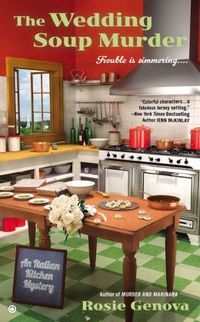 The Wedding Soup Murder by Rosie Genova