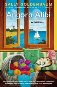 Angora Alibi by Sally Goldenbaum