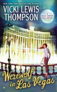 Werewolf In Las Vegas by Vicki Lewis Thompson
