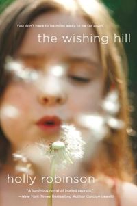 The Wishing Hill by Holly Robinson