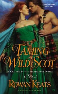 Taming a Wild Scot by Rowan Keats