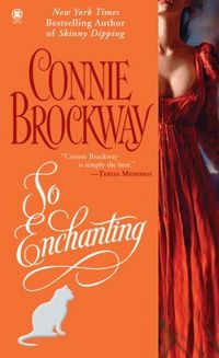 So Enchanting by Connie Brockway
