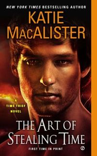The Art of Stealing Time by Katie MacAlister