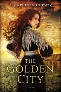 Excerpt of The Golden City by J. Kathleen Cheney