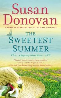 The Sweetest Summer by Susan Donovan