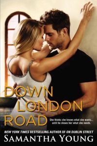 Down London Road by Samantha Young