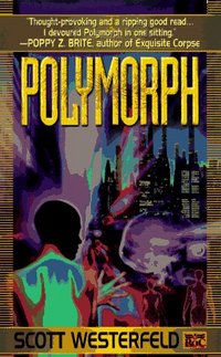 Polymorph by Scott Westerfeld