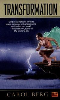 Transformation by Carol Berg