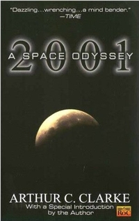 2001: A Space Odyssey by Arthur C. Clarke