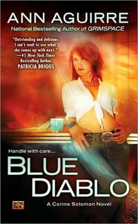Blue Diablo by Ann Aguirre