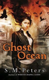 Ghost Ocean by S.M. Peters