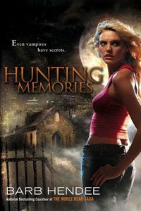 Hunting Memories by Barb Hendee
