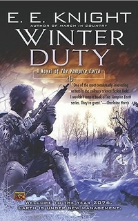 Winter Duty by E.E. Knight