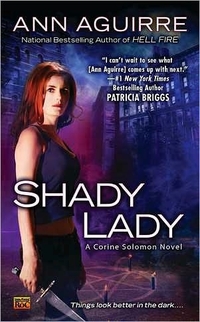 Shady Lady by Ann Aguirre