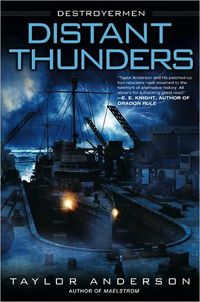 Distant Thunders by Taylor Anderson