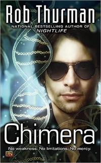 Chimera by Rob Thurman
