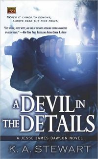 A Devil In The Details by K.A. Stewart