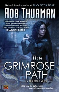 The Grimrose Path by Rob Thurman