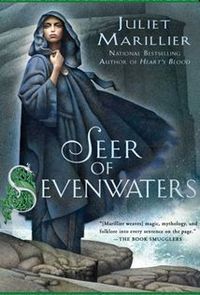 Excerpt of Seer Of Sevenwaters by Juliet Marillier