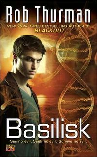 Basilisk by Rob Thurman