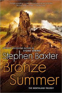 Bronze Summer by Stephen Baxter