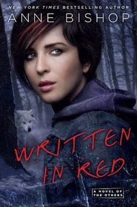 Written In Red by Anne Bishop
