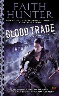 Blood Trade by Faith Hunter