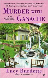 Murder With Ganache by Lucy Burdette