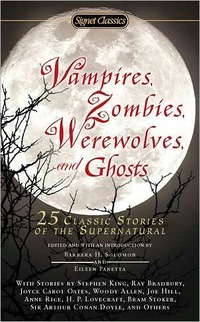 Vampires, Zombies, Werewolves And Ghosts by Stephen King