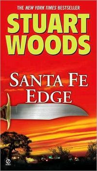 Santa Fe Edge by Stuart Woods