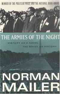 The Armies of the Night by Norman Mailer