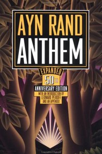Anthem by Leonard Peikoff