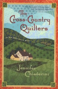 The Cross-Country Quilters by Jennifer Chiaverini