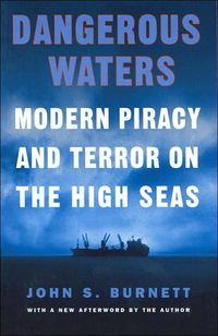 Dangerous Waters by John S. Burnett