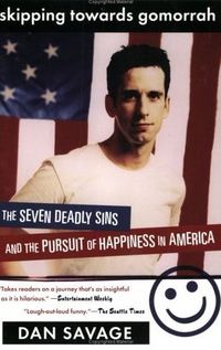 Skipping Towards Gomorrah by Dan Savage